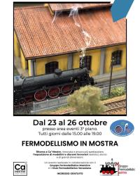MOSTRA FERMODELLISTICA PRESSO L'AREA ESPOSITIVA DI CA MESTRE , DA GIOVEDI' 23 OTTOBRE A DOMENICA 25 OTTOBRE PRESSO IL CENTRO COMMERCIALE CA' MESTRE IN PIAZZA BARCHE (EX COIN) SI TERRA' UNA SPETTACOLARE MOSTRA FERMODELLISTICA PATROCINATA DAI DUE IMPORTANTI GRUPPI FERMODELLISTICI CHE OPERANO NEL VENEZIANO CFV (CENTRO FERMODELLISTICO VENEZIANO( E IL GFM (GRUPPO FERMODELLISTICO MESTRINO) LA MOSTRA E INDIRIZZATA A TUTTA LA CITTADINANZA SOPRATTUTTO AI BAMBINI CON UN PLASTICO OPERATIVO L'INTENTO E DI DIVULGARE IL NOSTRO SPETTACOLARE HOBBY - NON MANCATE INOLTRE PER I BAMBINI E' PREVISTO UN SIMPATICO GADGET (FINO AD ESAURIMENTO SCORTE)   